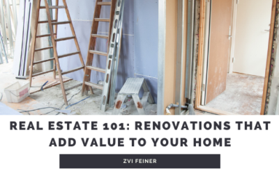 Real Estate 101: Renovations That Add Value to Your Home